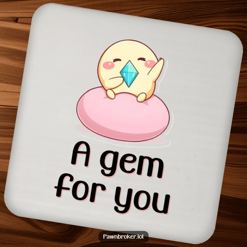 Funny drink coaster featuring a round creature offering a sparkling gem on a cushion, adding a humorous and precious touch to any tabletop.