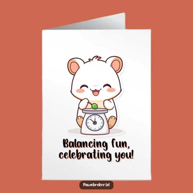 Free Printable Birthday Card: Weighing Creature! Funny Downloadable Humorous Gift